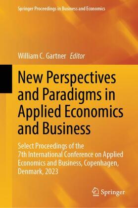 Gartner | New Perspectives and Paradigms in Applied Economics and Business | Buch | 978-3-031-49950-0 | sack.de