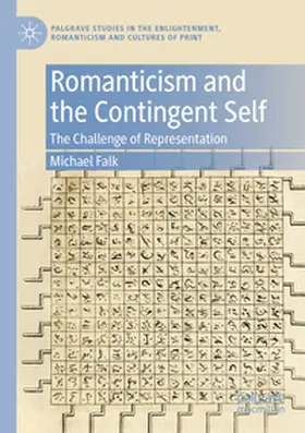 Falk |  Romanticism and the Contingent Self | Buch |  Sack Fachmedien