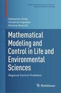 Anita / Anita / Capasso |  Mathematical Modeling and Control in Life and Environmental Sciences | Buch |  Sack Fachmedien