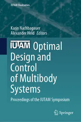 Held / Nachbagauer |  Optimal Design and Control of Multibody Systems | Buch |  Sack Fachmedien