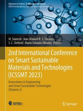 Sumesh / Oliveira / Tavares |  2nd International Conference on Smart Sustainable Materials and Technologies (ICSSMT 2023) | Buch |  Sack Fachmedien