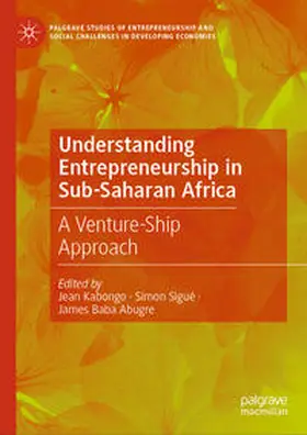 Kabongo / Baba Abugre / Sigué |  Understanding Entrepreneurship in Sub-Saharan Africa | Buch |  Sack Fachmedien