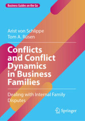 von Schlippe / Rüsen | Conflicts and Conflict Dynamics in Business Families | E-Book | sack.de