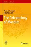 Leech / Cegarra |  The Cohomology of Monoids | Buch |  Sack Fachmedien