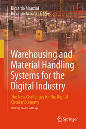Manzini / Accorsi |  Warehousing and Material Handling Systems for the Digital Industry | eBook | Sack Fachmedien