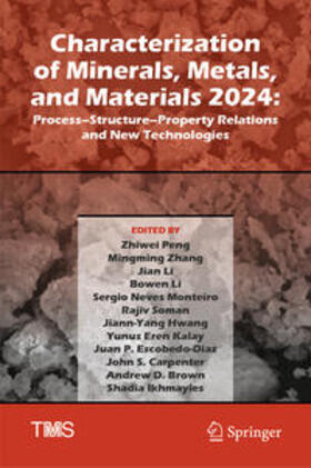 Peng / Zhang / Li |  Characterization of Minerals, Metals, and Materials 2024 | eBook | Sack Fachmedien