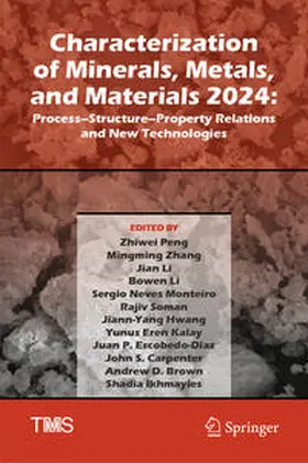 Peng / Zhang / Carpenter |  Characterization of Minerals, Metals, and Materials 2024 | eBook | Sack Fachmedien