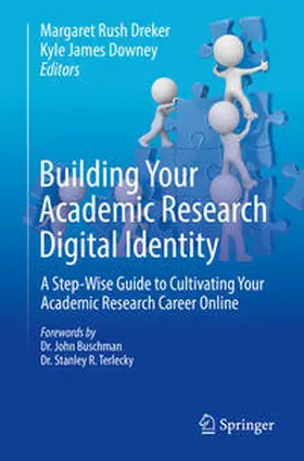 Downey / Dreker |  Building Your Academic Research Digital Identity | Buch |  Sack Fachmedien