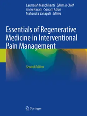 Navani / Sanapati / Atluri |  Essentials of Regenerative Medicine in Interventional Pain Management | Buch |  Sack Fachmedien