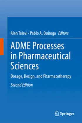 Quiroga / Talevi |  ADME Processes in Pharmaceutical Sciences | Buch |  Sack Fachmedien