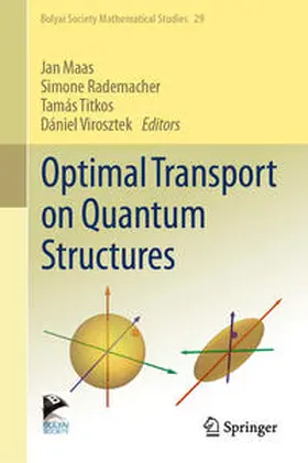 Maas / Rademacher / Titkos | Optimal Transport on Quantum Structures | E-Book | sack.de