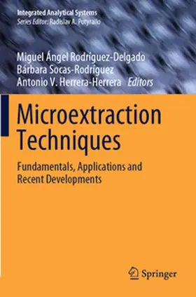Rodríguez-Delgado / Herrera-Herrera / Socas-Rodríguez |  Microextraction Techniques | Buch |  Sack Fachmedien