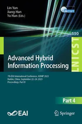 Yun / Han |  Advanced Hybrid Information Processing | eBook | Sack Fachmedien