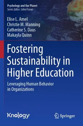 Amel / Quinn / Manning |  Fostering Sustainability in Higher Education | Buch |  Sack Fachmedien