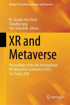 tom Dieck / Kim / Jung | XR and Metaverse | Buch | 978-3-031-50558-4 | sack.de