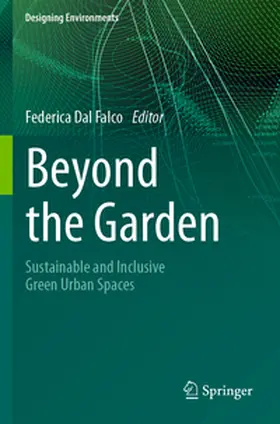 Dal Falco |  Beyond the Garden | Buch |  Sack Fachmedien