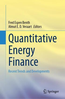 Veraart / Benth | Quantitative Energy Finance | Buch | 978-3-031-50596-6 | sack.de
