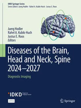 Hodler / Kubik-Huch / Roos |  Diseases of the Brain, Head and Neck, Spine 2024-2027 | Buch |  Sack Fachmedien