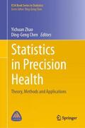 Zhao / Chen |  Statistics in Precision Health | Buch |  Sack Fachmedien