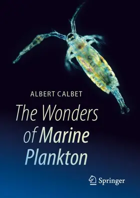 Calbet |  The Wonders of Marine Plankton | Buch |  Sack Fachmedien