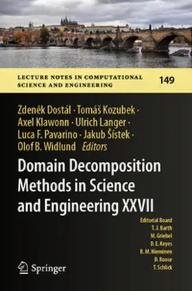 Dostál / Kozubek / Klawonn |  Domain Decomposition Methods in Science and Engineering XXVII | Buch |  Sack Fachmedien