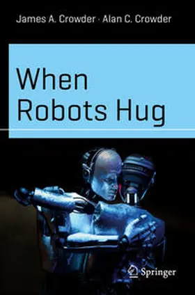 Crowder | When Robots Hug | E-Book | www.sack.de