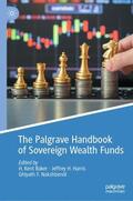 Baker / Harris / Nakshbendi |  The Palgrave Handbook of Sovereign Wealth Funds | Buch |  Sack Fachmedien