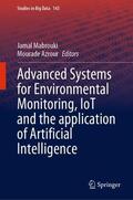 Azrour / Mabrouki |  Advanced Systems for Environmental Monitoring, IoT and the application of Artificial Intelligence | Buch |  Sack Fachmedien