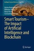 Kontogianni / Patsakis / Alepis |  Smart Tourism¿The Impact of Artificial Intelligence and Blockchain | Buch |  Sack Fachmedien