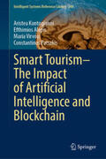 Kontogianni / Alepis / Virvou |  Smart Tourism–The Impact of Artificial Intelligence and Blockchain | eBook | Sack Fachmedien