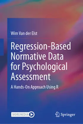 Van der Elst | Regression-Based Normative Data for Psychological Assessment | E-Book | sack.de
