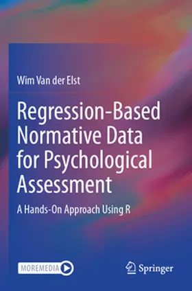 Van der Elst |  Regression-Based Normative Data for Psychological Assessment | Buch |  Sack Fachmedien