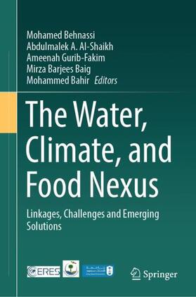 Behnassi / Al-Shaikh / Bahir |  The Water, Climate, and Food Nexus | Buch |  Sack Fachmedien