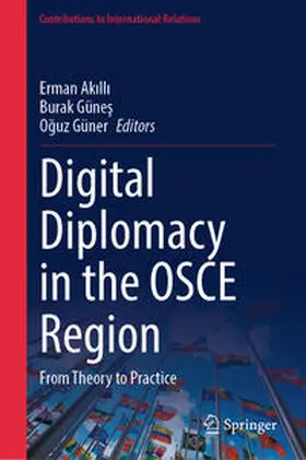Akilli / Akilli / Günes | Digital Diplomacy in the OSCE Region | E-Book | sack.de