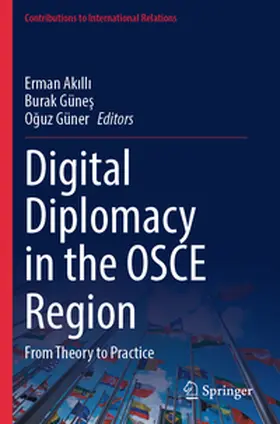 Akilli / Akilli / Güner |  Digital Diplomacy in the OSCE Region | Buch |  Sack Fachmedien