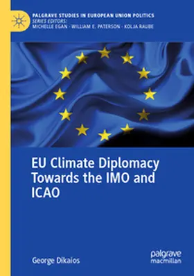 Dikaios |  EU Climate Diplomacy Towards the IMO and ICAO | Buch |  Sack Fachmedien