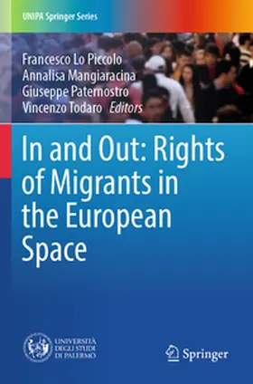 Lo Piccolo / Mangiaracina / Paternostro |  In and Out: Rights of Migrants in the European Space | Buch |  Sack Fachmedien