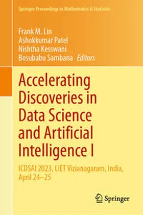 Lin / Patel / Kesswani | Accelerating Discoveries in Data Science and Artificial Intelligence I | E-Book | sack.de