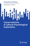 Freiherr von Fircks |  Conservativism: A Cultural-Psychological Exploration | eBook | Sack Fachmedien