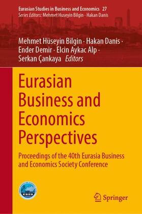 Danis / Bilgin / Çankaya | Eurasian Business and Economics Perspectives | Buch | 978-3-031-51211-7 | sack.de
