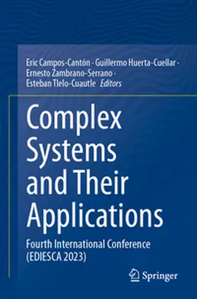 Campos-Cantón / Tlelo-Cuautle / Huerta-Cuellar |  Complex Systems and Their Applications | Buch |  Sack Fachmedien