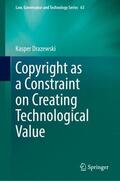 Drazewski |  Copyright as a Constraint on Creating Technological Value | Buch |  Sack Fachmedien