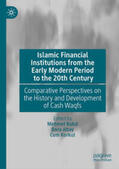 Bulut / Altay / Korkut |  Islamic Financial Institutions from the Early Modern Period to the 20th Century | eBook | Sack Fachmedien