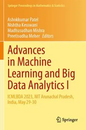 Patel / Kesswani / Mishra |  Advances in Machine Learning and Big Data Analytics I | Buch |  Sack Fachmedien