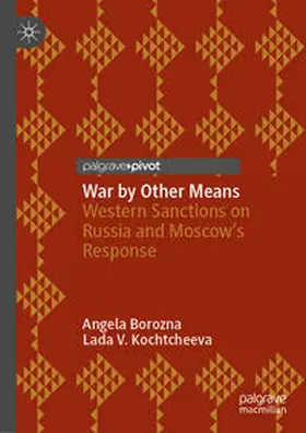 Kochtcheeva / Borozna |  War by Other Means | Buch |  Sack Fachmedien