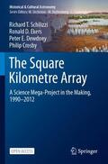 Schilizzi / Ekers / Dewdney |  The Square Kilometre Array | Buch |  Sack Fachmedien