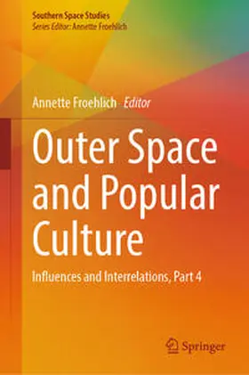 Froehlich | Outer Space and Popular Culture | E-Book | sack.de