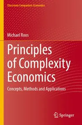 Roos |  Principles of Complexity Economics | Buch |  Sack Fachmedien