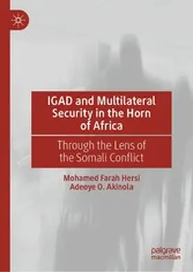 Farah Hersi / Akinola |  IGAD and Multilateral Security in the Horn of Africa | eBook | Sack Fachmedien
