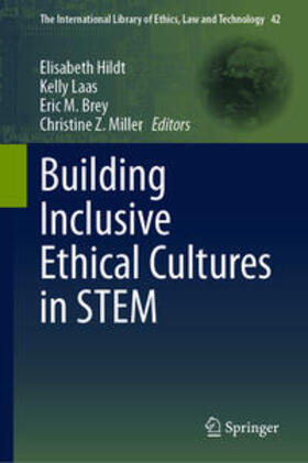 Hildt / Laas / Brey | Building Inclusive Ethical Cultures in STEM | E-Book | sack.de